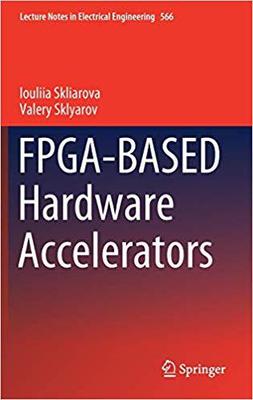 【预售】FPGA-BASED Hardware Accelerators