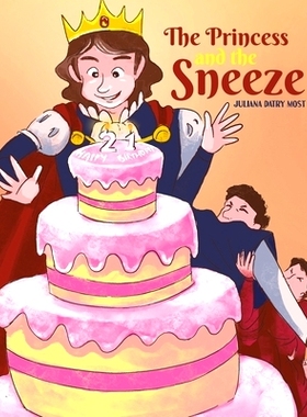 预订 The Princess and the Sneeze: 9781685623722