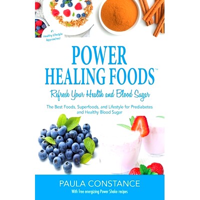 预订 Power Healing Foods, Refresh Your Health and Blood Sugar: The Best Foods, Superfoods, and Lifestyle for Prediabetes
