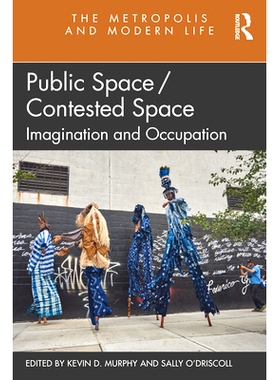 预订 Public Space/Contested Space 公共空间/有争议的空间: 9780367558116