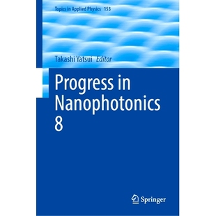 Progress Nanophotonics 预订 9783031866463 纳米光子学进展