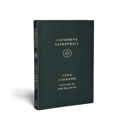 现货 无价篮球 Shea Serrano 篮球美学图文评论集 球迷礼物 NBA Expensive Basketball 英文原版 Basketball (and Other Things)