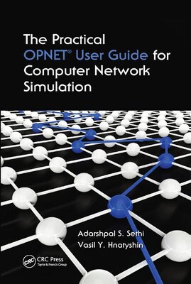 【预订】The Practical OPNET User Guide for Computer Network Simulation