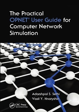 【预订】The Practical OPNET User Guide for Computer Network Simulation