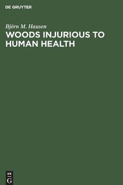 [预订]Woods Injurious to Human Health 9783110084856