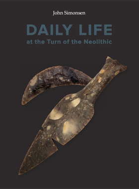 预订 Daily Life at the Turn of the Neolithic: A comparative study of longhouses with sunken floors at Resengaard and nin
