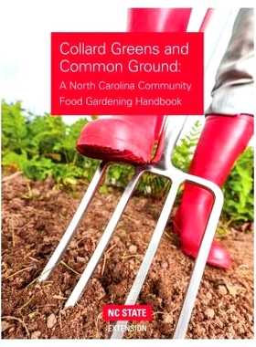 预订 Collard Greens and Common Grounds: A North Carolina Community Food Gardening Handbook