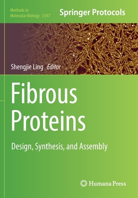 【预订】Fibrous Proteins 9781071615768 书籍/杂志/报纸 原版其它 原图主图