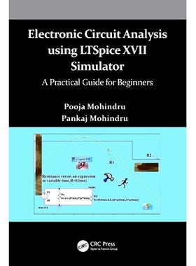 预订 Electronic Circuit Analysis using LTSpice XVII Simulator: A Practical Guide for Beginners: 9781032058474