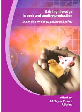 预订 Gaining the edge in pork and poultry production: Enhancing efficiency, quality and safety 在猪肉和家禽生产中获得优