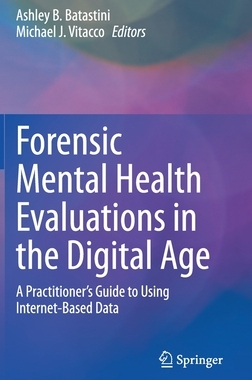 【预订】Forensic Mental Health Evaluations in the Digital Age