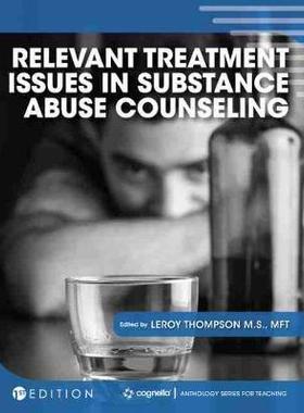 [预订]Relevant Treatment Issues in Substance Abuse Counseling 9781516542314