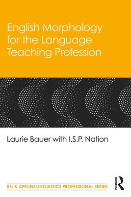 【预订】English Morphology for the Language Teaching Profession 9780367428013