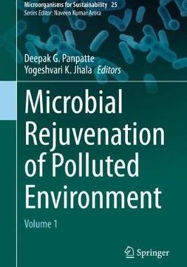 【预订】Microbial Rejuvenation of Polluted Environment
