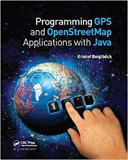【预售】Programming GPS and OpenStreetMap Applications with Java