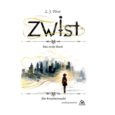 预订 Zwist - Die Knochennacht: Das erste Buch 9783347657311