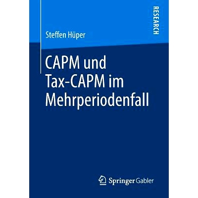 预订 Capm Und Tax-Capm Im Mehrperiodenfall: 9783658259303