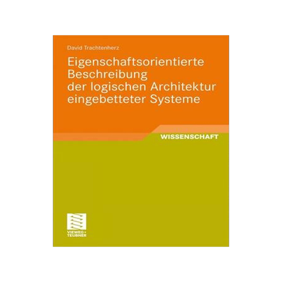 预订 Eigenschaftsorientierte Beschreibung der logischen Architektur eingebetteter Systeme