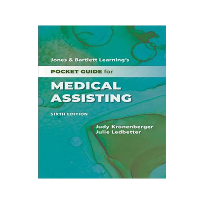 [预订]Jones & Bartlett Learning’S Pocket Guide For Medical Assisting 9781284256697