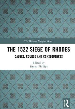 [预订]The 1522 Siege of Rhodes 9780367723804