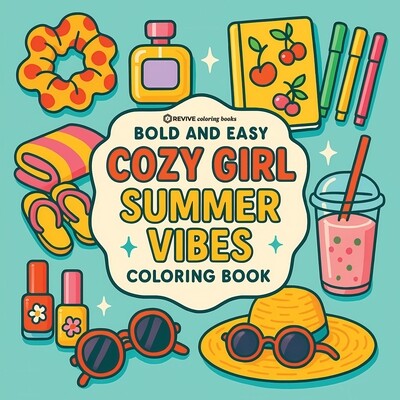 预订 Bold & Easy Cozy Girl Summer Vibes: Comfy, Cute & Relaxing Stress Relief Coloring-Perfect Cozy Girl Gift! 978183412