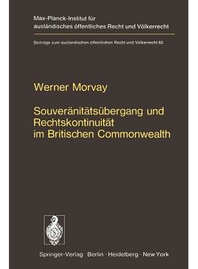 预订 Souveränitätsübergang und Rechtskontinuität im Britischen Commonwealth: Ein Beitrag zur Lehre von der Staatensu