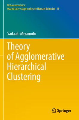 [预订]Theory of Agglomerative Hierarchical Clustering