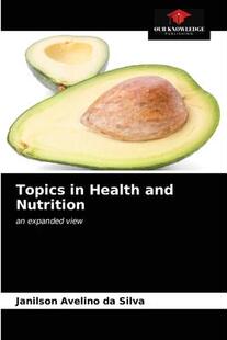 Topics Health and 9786203647860 Nutrition 预订
