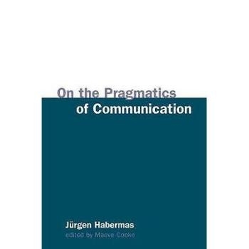 预订 On the Pragmatics of Communication 论通信语用学: 9780745630472