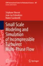 【预订】Small Scale Modeling and Simulation of Incompressible Turbulent Mult 9783031092633