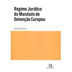 预订 Regime jurídico do mandado de detenção europeu欧洲逮捕令的法律制度: 9789894019299