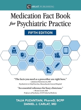【预订】Medication Fact Book for Psychiatric Practice, Fifth Edition