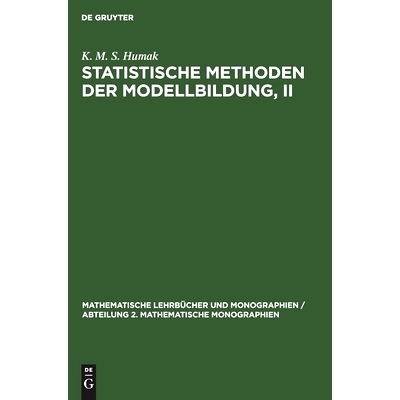 预订 Statistische Methoden der Modellbildung, II: Nichtlineare Regression, robuste Verfahren in linearen Modellen, Model