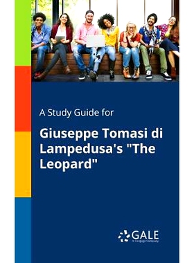 预订 A Study Guide for Giuseppe Tomasi di Lampedusa’s 