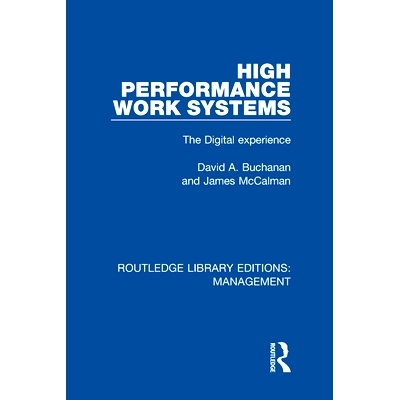 预订 High Performance Work Systems: The Digital Experience 高效能工作系统：数字体验: 9780815367208