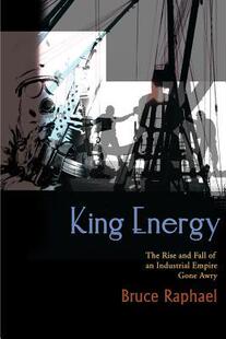 The Fall 预订 Energy Gone 9780595004270 Empire Rise King and Awry Industrial