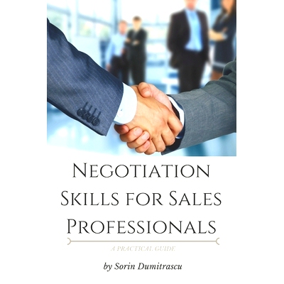 预订 Negotiation Skills for Sales Professionals: A Practical Guide: 9781521390696