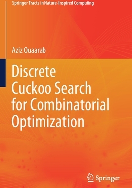 【预订】Discrete Cuckoo Search for Combinatorial Optimization