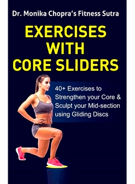 预订 Exercises with Core Sliders: 40+ Exercises to Strengthen your Core & Sculpt your Mid-section using Gliding Discs: 9