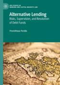 【预订】Alternative Lending: Risks, Supervision, and Resolution of Debt Fund 9783031134708-封面