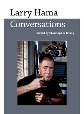 预订 Larry Hama: Conversations 拉里 哈马：对话: 9781496822734
