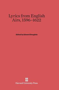 [预订]Lyrics from English Airs, 1596-1622 9780674330290