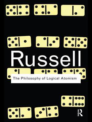 【预订】The Philosophy of Logical Atomism 9781138136625