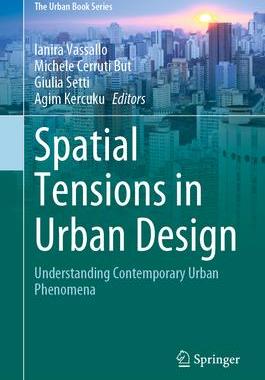 [预订]Spatial Tensions in Urban Design 9783030840822