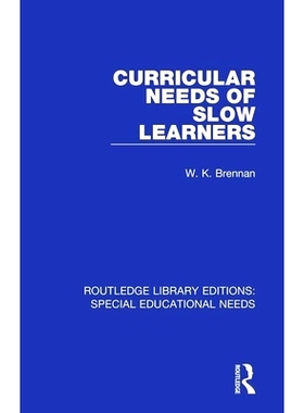 预订 Curricular Needs of Slow Learners 初学者的课程需求: 9781138597839