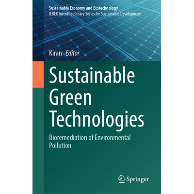 预订 Sustainable Green Technologies Bioremediation of Environmental Pollution 可持续绿色技术：环境污染生物修复 978303208