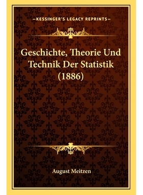 预订 Geschichte, Theorie Und Technik Der Statistik (1886): 9781168412621