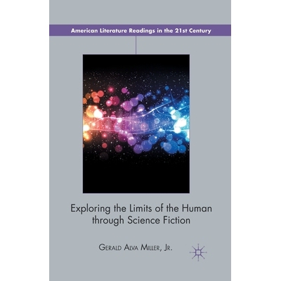预订 Exploring the Limits of the Human Through Science Fiction: 9781349442348