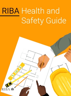 预订 RIBA Health and Safety Guide RIBA健康与安全指南: 9781859469217