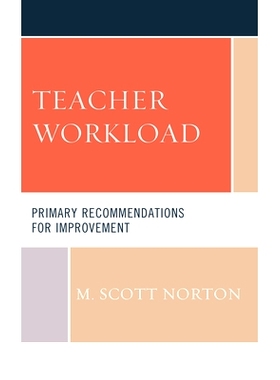 预订 Teacher Workload: Primary Recommendations for Improvement 教师工作量：主要改进建议: 9781475861198